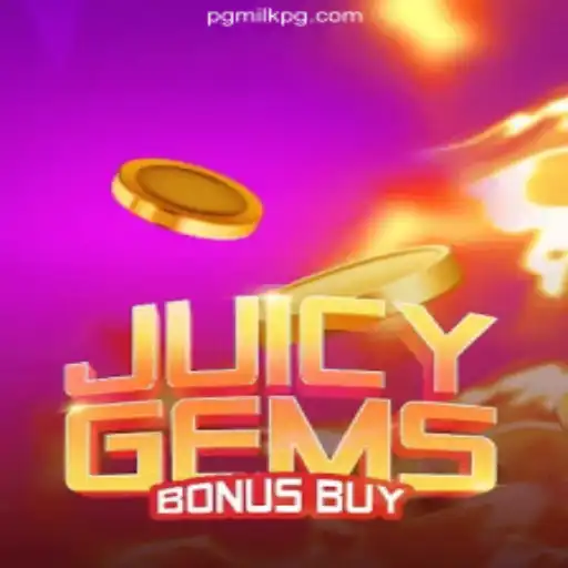 Dive into the Thrills of JuicyGemsBonusBuy and MILKPG